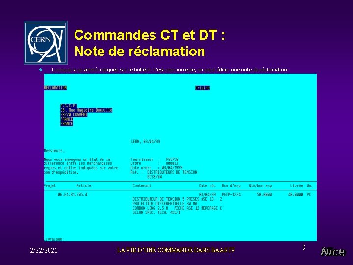 Commandes CT et DT : Note de réclamation u Lorsque la quantité indiquée sur