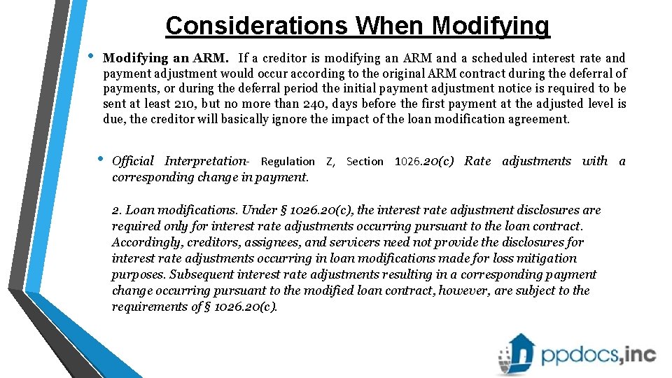 Considerations When Modifying • Modifying an ARM. If a creditor is modifying an ARM