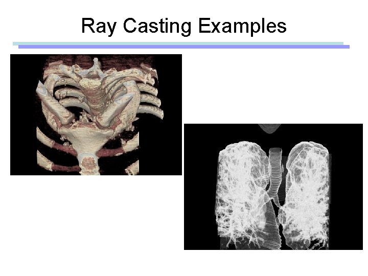 Ray Casting Examples 