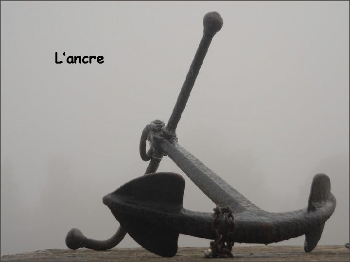 L’ancre 