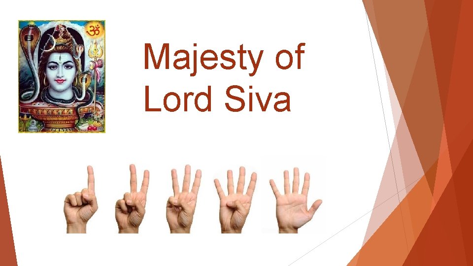 Majesty of Lord Siva 