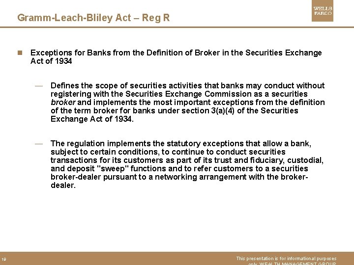 Gramm-Leach-Bliley Act – Reg R n Exceptions for Banks from the Definition of Broker