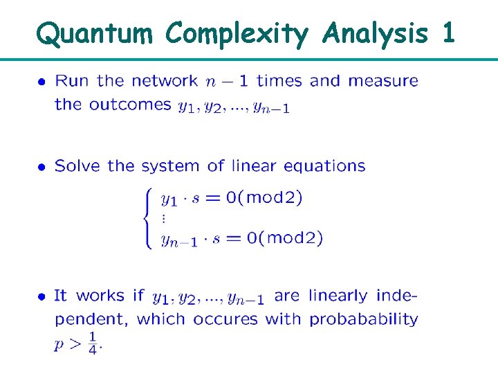 Quantum Complexity Analysis 1 