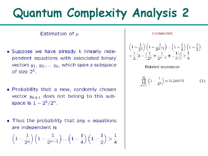 Quantum Complexity Analysis 2 