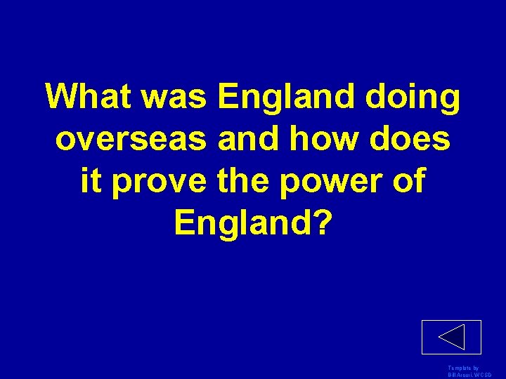 What was England doing overseas and how does it prove the power of England?