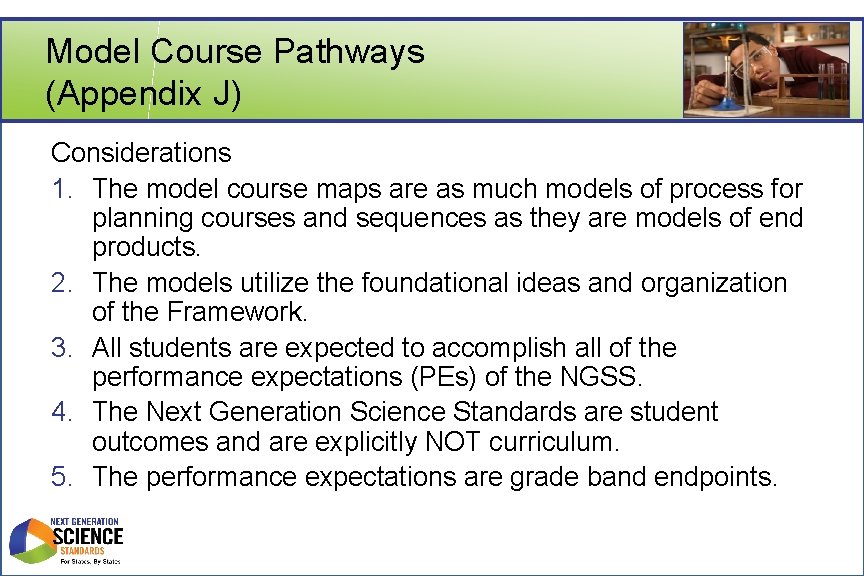 Model Course Pathways (Appendix J) Considerations 1. The model course maps are as much