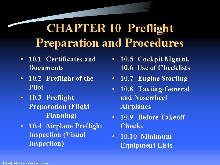 CHAPTER 10 Preflight Preparation and Procedures • 10. 1 Certificates and Documents • 10.