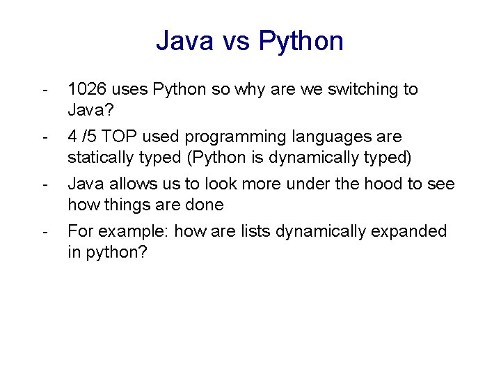 Java vs Python - 1026 uses Python so why are we switching to Java?