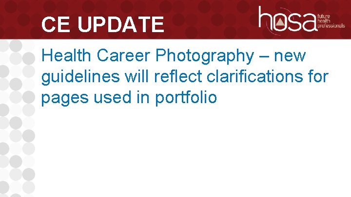 CE UPDATE Health Career Photography – new guidelines will reflect clarifications for pages used