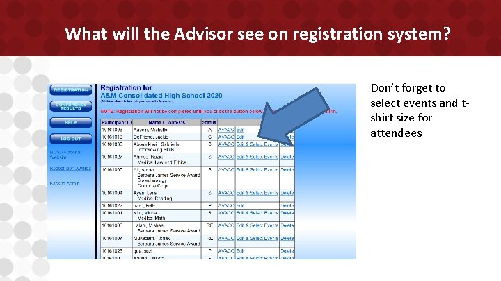 What will the Advisor see on registration system? Don’t forget to select events and