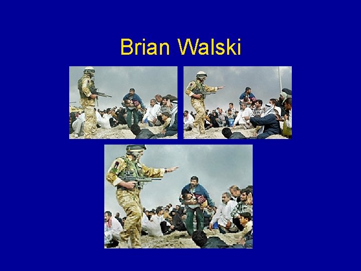 Brian Walski 