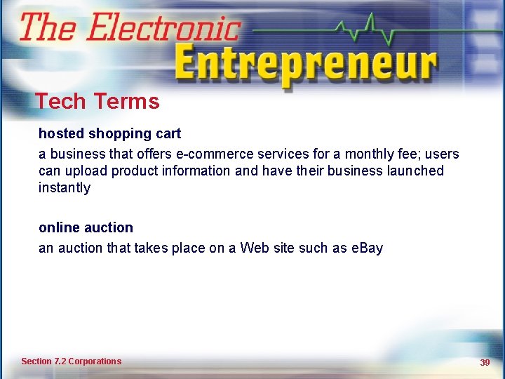 Types of Business Ownership Tech Terms hosted shopping cart a business that offers e-commerce