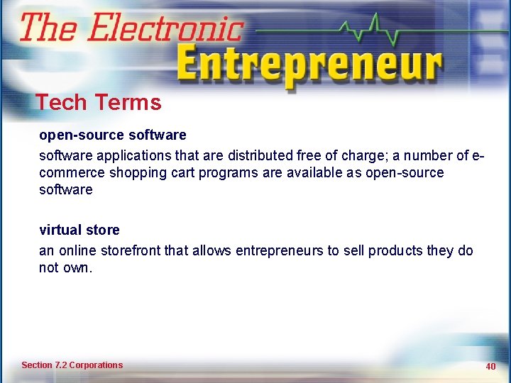 Types of Business Ownership Tech Terms open-source software applications that are distributed free of