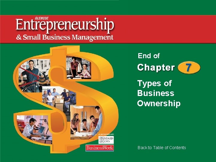 End of Types of Business Ownership Back to Table of Contents 