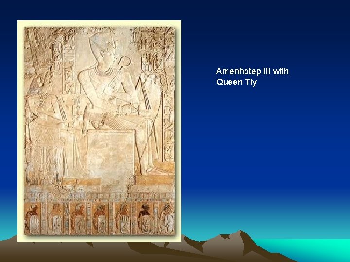 Amenhotep III with Queen Tiy 