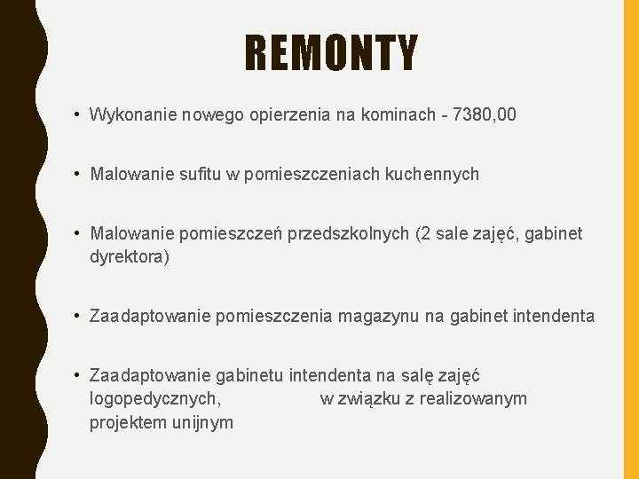 REMONTY • Wykonanie nowego opierzenia na kominach - 7380, 00 • Malowanie sufitu w