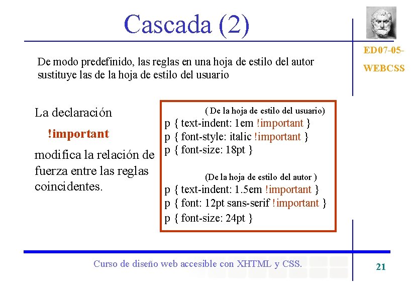 Cascada (2) ED 07 -05 - De modo predefinido, las reglas en una hoja
