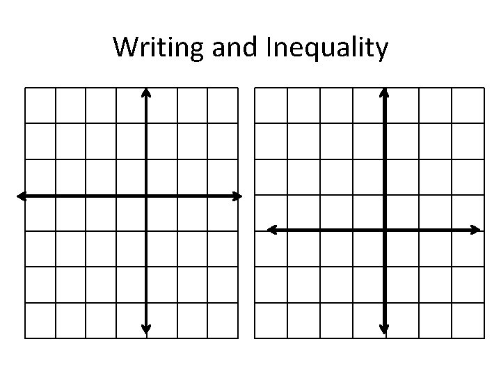 Writing and Inequality Writing and Inequality