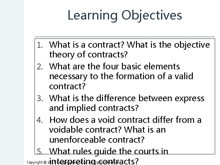 Learning Objectives 1. What is a contract? What is the objective theory of contracts?