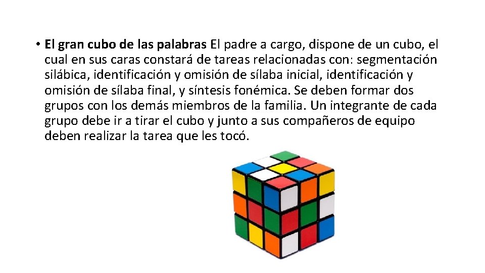  • El gran cubo de las palabras El padre a cargo, dispone de