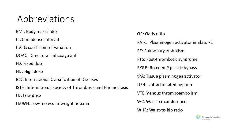 Abbreviations BMI: Body mass index CI: Confidence interval CV: % coefficient of variation DOAC: