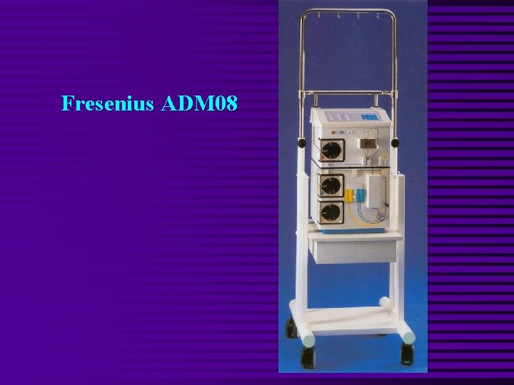 Fresenius ADM 08 