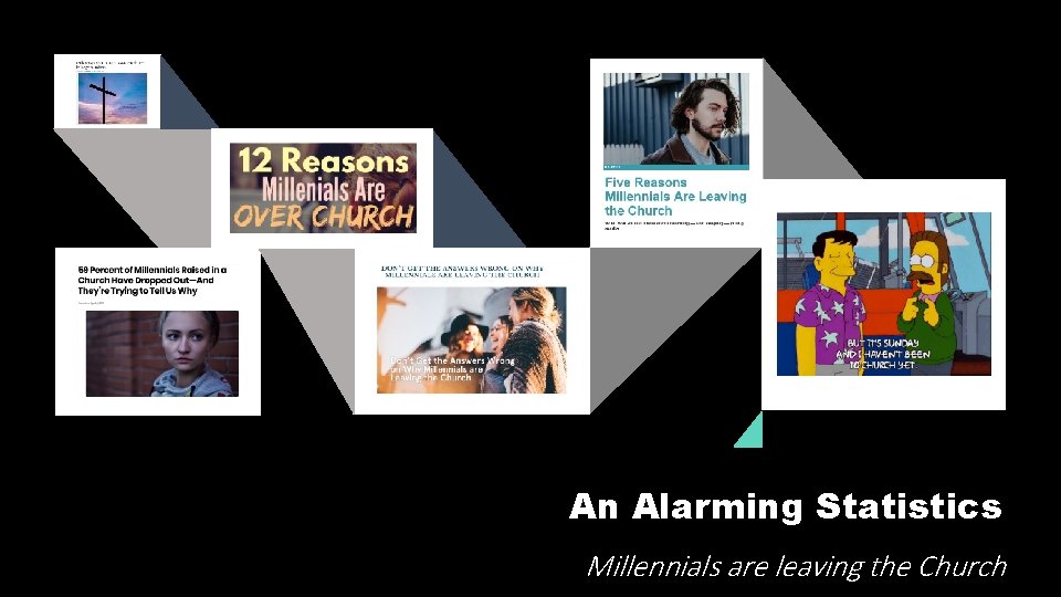 An Alarming Statistics Millennials are leaving the Church 