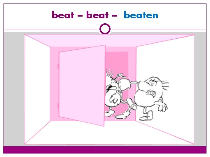beat – beaten 