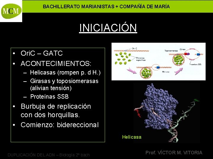 BACHILLERATO MARIANISTAS + COMPAÑÍA DE MARÍA INICIACIÓN • Ori. C – GATC • ACONTECIMIENTOS: