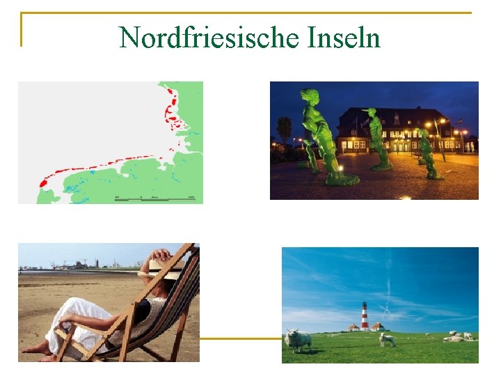 Nordfriesische Inseln 