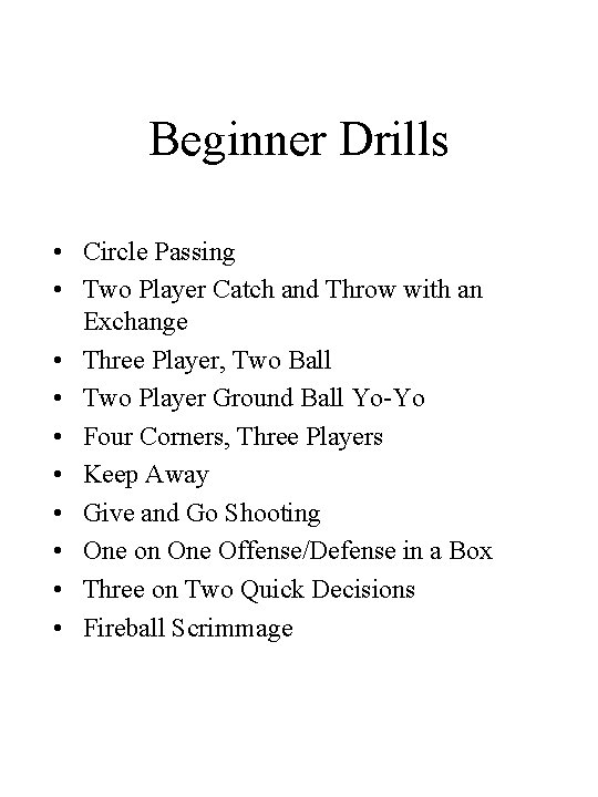 Beginner Drills • Circle Passing • Two Player Catch and Throw with an Exchange