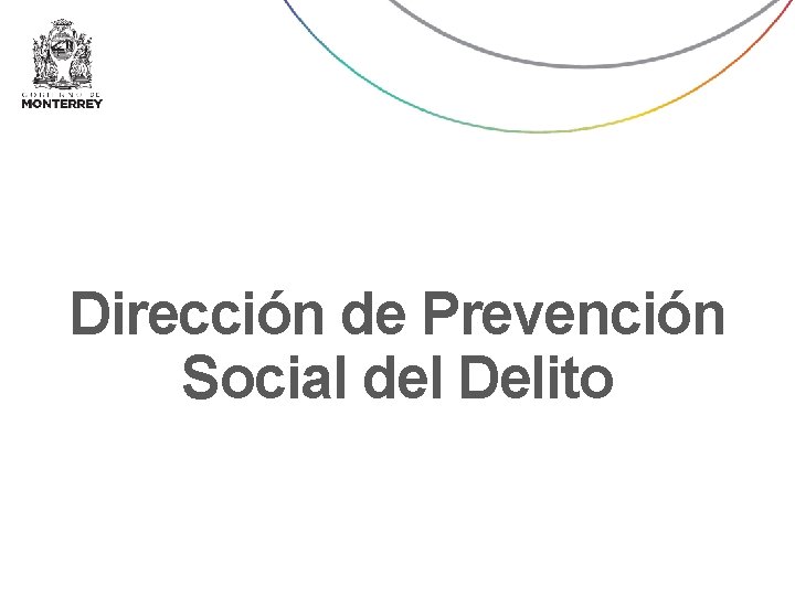 Dirección de Prevención Social del Delito 