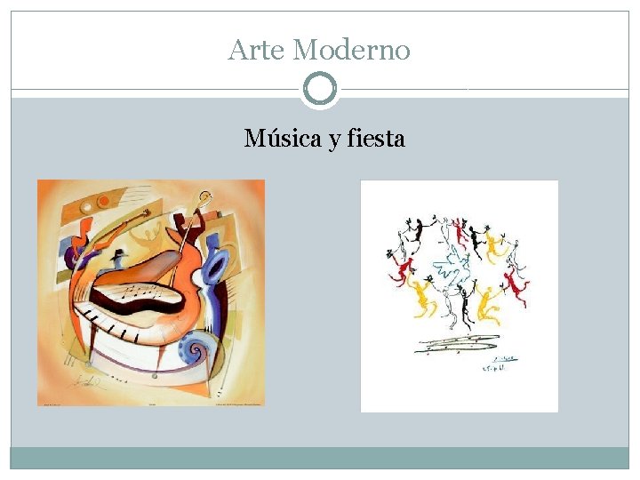 Arte Moderno Música y fiesta 