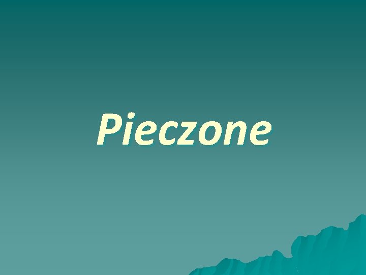 Pieczone 