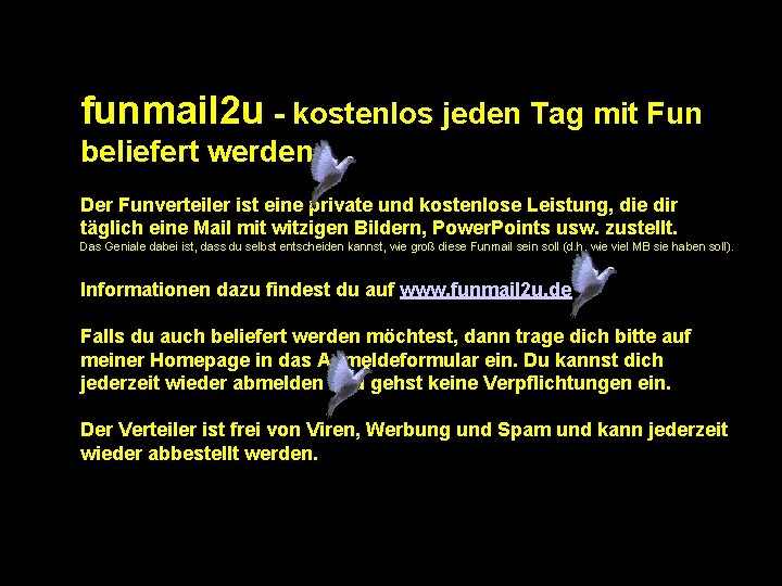 funmail 2 u - kostenlos jeden Tag mit Fun beliefert werden Der Funverteiler ist