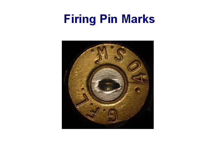 Firing Pin Marks 