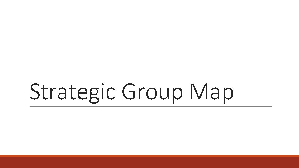 Strategic Group Map 