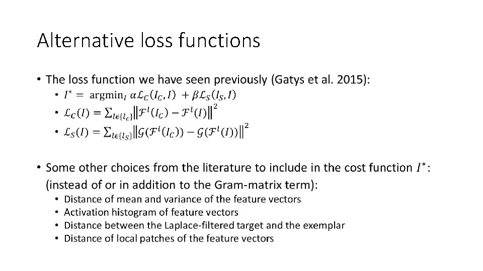 Alternative loss functions • 