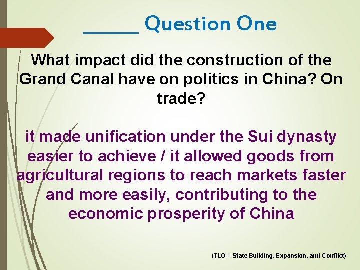 ______ Question One What impact did the construction of the Grand Canal have on