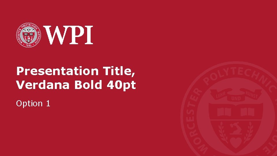 Presentation Title, Verdana Bold 40 pt Option 1 