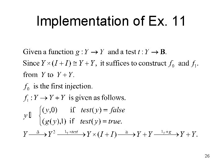 Implementation of Ex. 11 26 