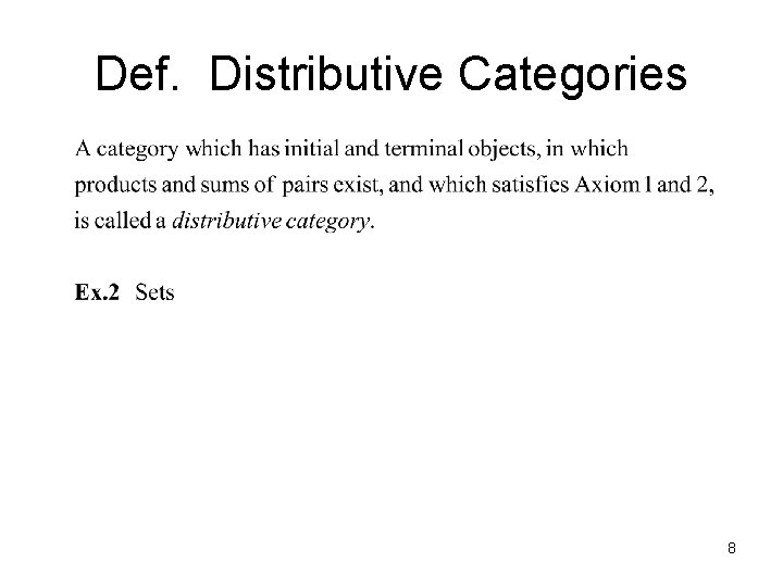 Def. Distributive Categories 8 