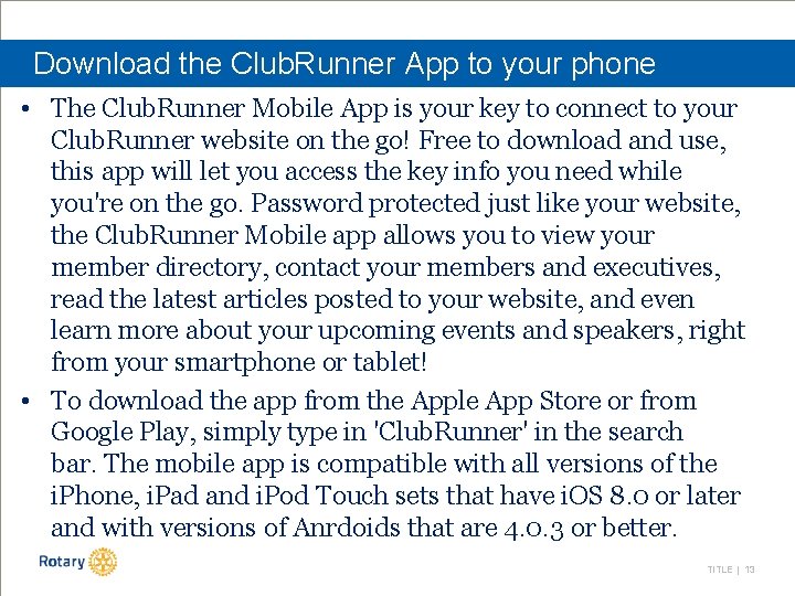 Download the Club. Runner App to your phone • The Club. Runner Mobile App