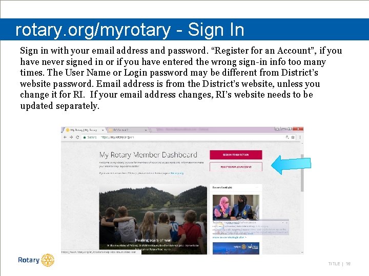 rotary. org/myrotary - Sign In Sign in with your email address and password. “Register