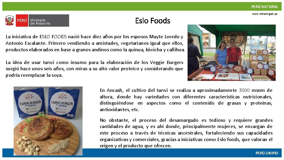 PERÚ NATURAL Eslo Foods www. minam. gob. pe La iniciativa de ESLO FOODS nació