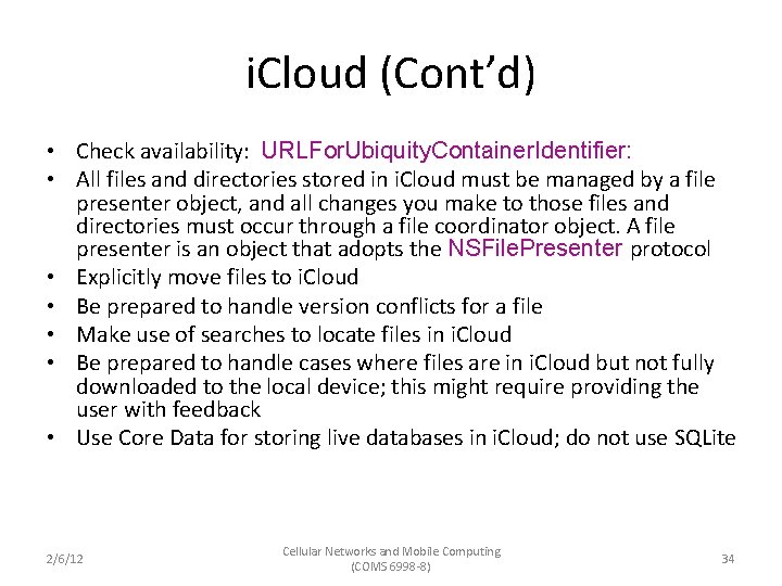 i. Cloud (Cont’d) • Check availability: URLFor. Ubiquity. Container. Identifier: • All files and