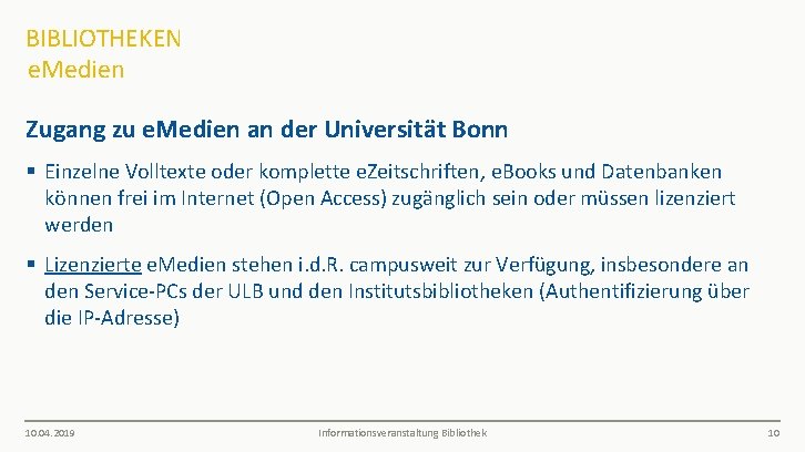 BIBLIOTHEKEN e. Medien Zugang zu e. Medien an der Universität Bonn § Einzelne Volltexte