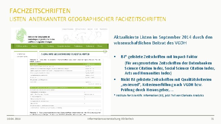 FACHZEITSCHRIFTEN LISTEN ANERKANNTER GEOGRAPHISCHER FACHZEITSCHRIFTEN Aktualisierte Listen im September 2014 durch den wissenschaftlichen Beitrat