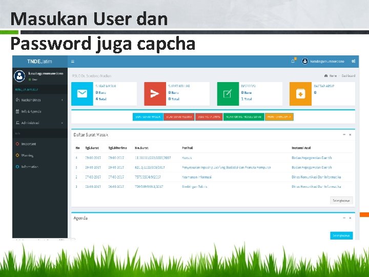 Masukan User dan Password juga capcha Design and organize 
