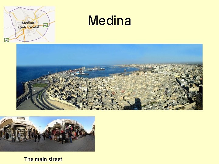 Medina The main street 